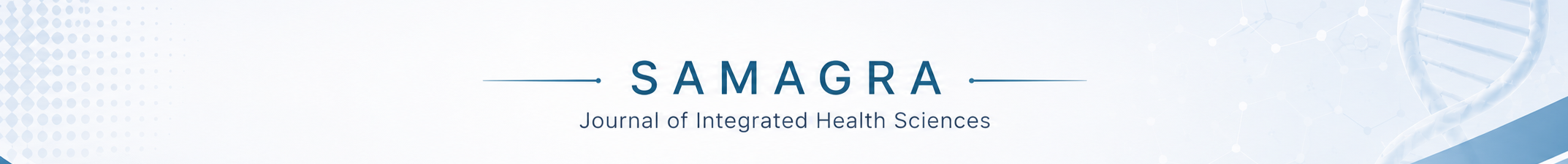 SAMAGRA: Journal of Integrated Health Sciences